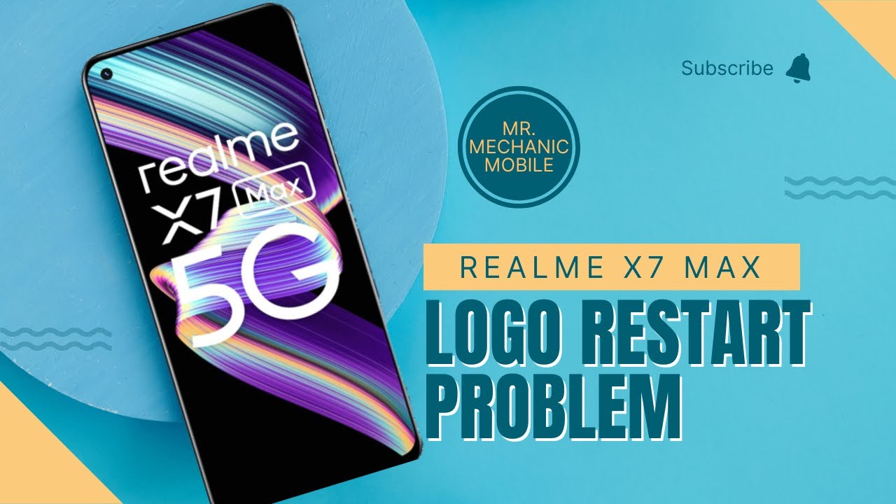 REALME X7 MAX Logo Restart Problem Fix