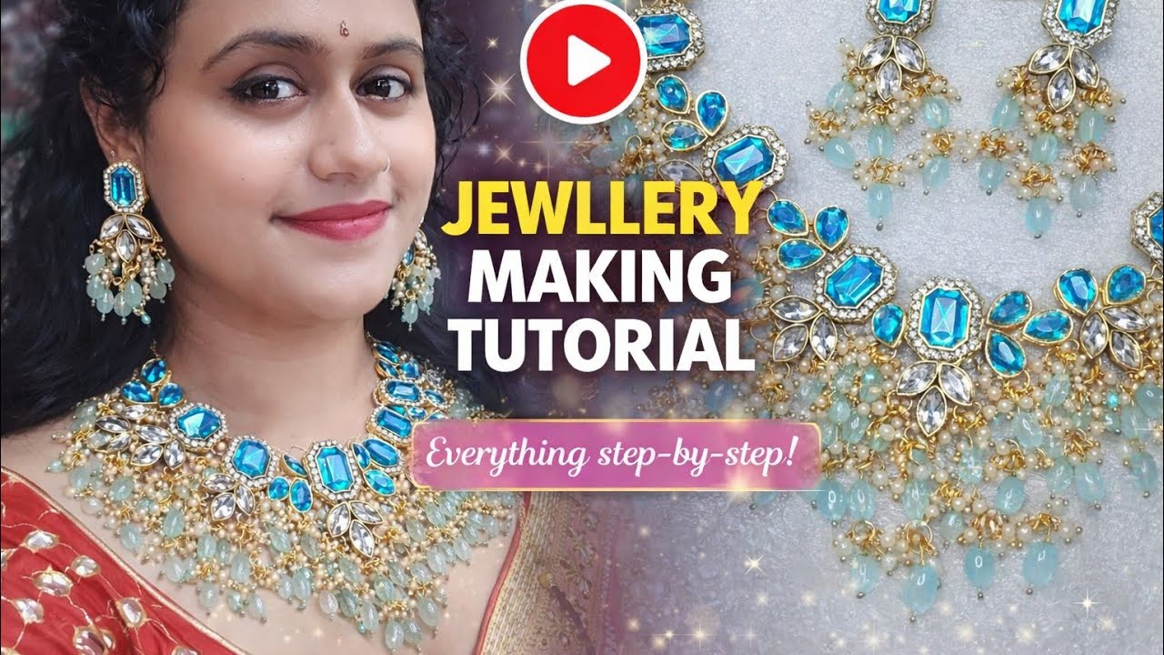 Jwellery Making Tutorial handmade necklace set making Blue kundan stone , customised jwellery 