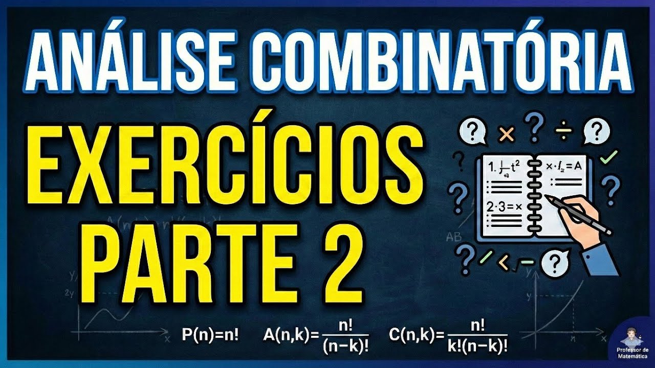 Análise combinatória - Aula 1
