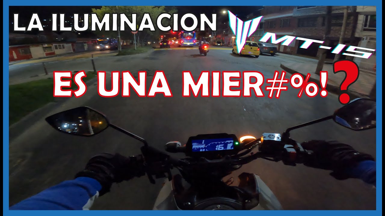 A prueba! La iluminación de la MT-15 || @locoporlasmotos