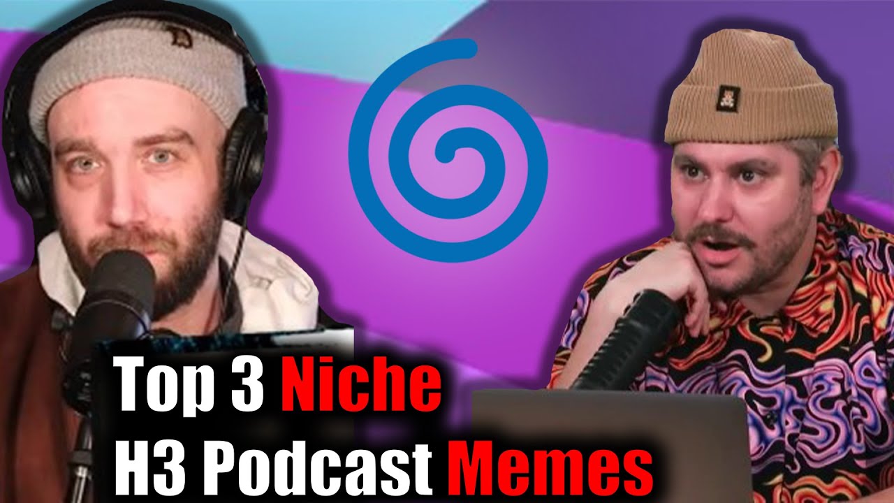 Dan Talks About The Top 3 Most Underground Niche H3 Memes