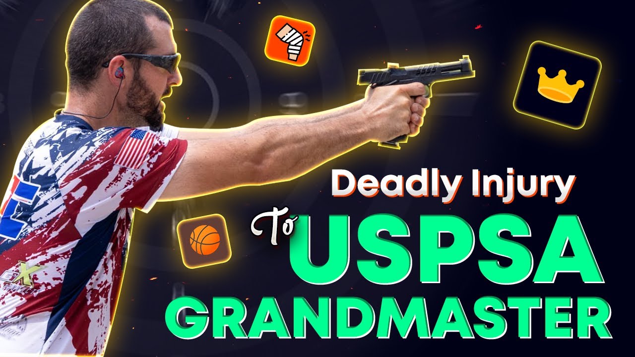 How I Became a USPSA Grandmaster &ndash; From Deadly Injury to Champion Shooter