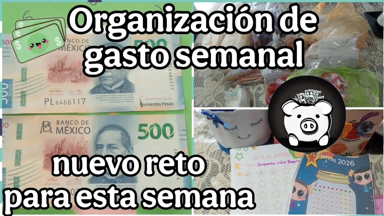 💵 ORGANIZACIÓN DEL GASTO SEMANAL 💰 NUEVO RETO PARA ESTE MES 