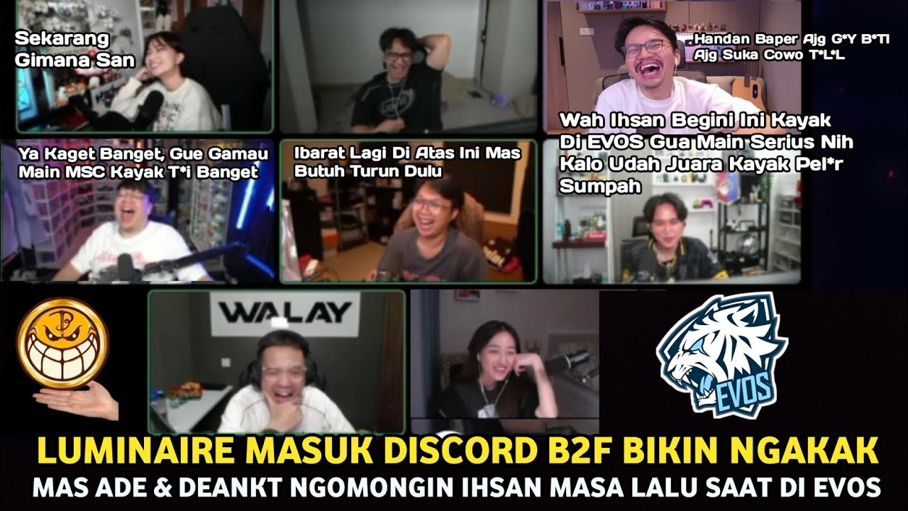 TUKANG NINJA MSC IHSAN MASUK DISCORD B2F !! MAS ADE & DEANKT NGOMONGIN LUMINAIRE SAAT MASIH DI EVOS