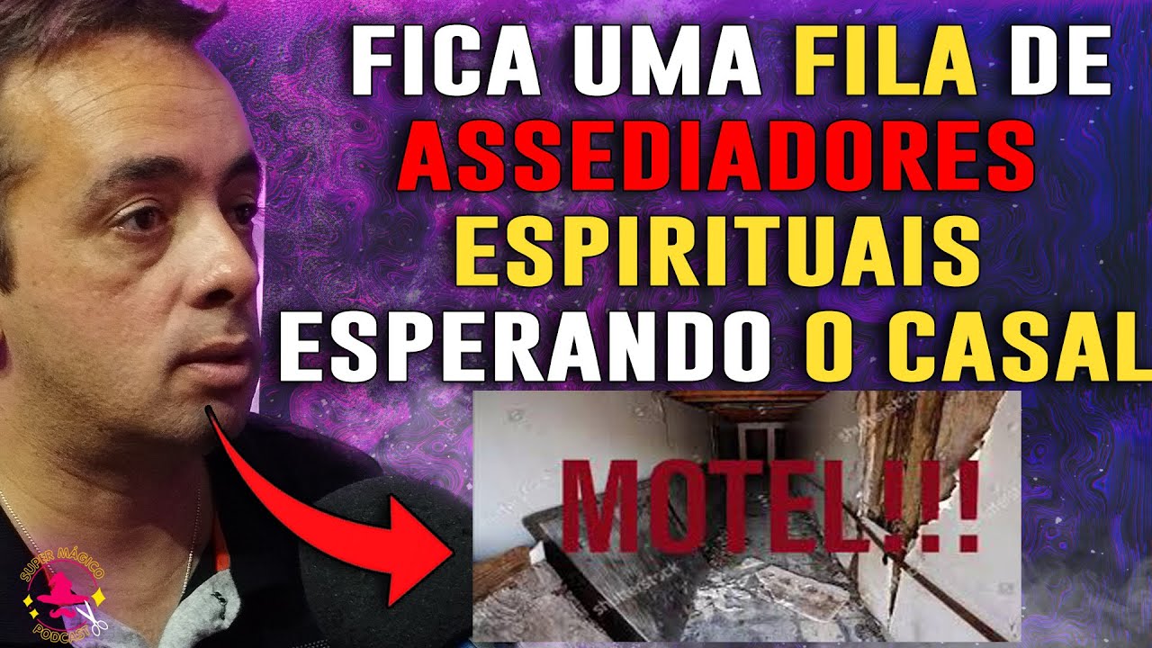 COMO É O ESPAÇO ESPIRITUAL DENTRO DE MOTÉIS E BOATES- CORTES SUPER MAGICO PODCAST