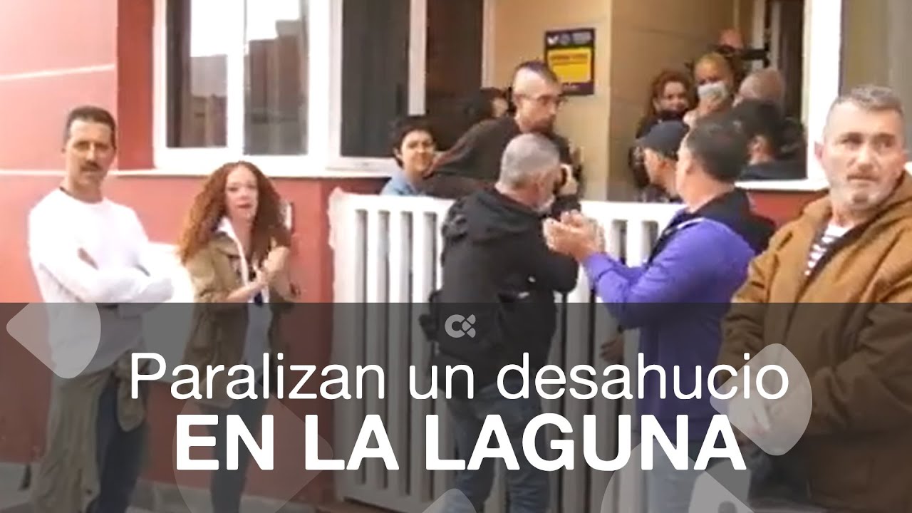Paralizan el desahucio de una madre y su bebé de 9 meses en La Laguna