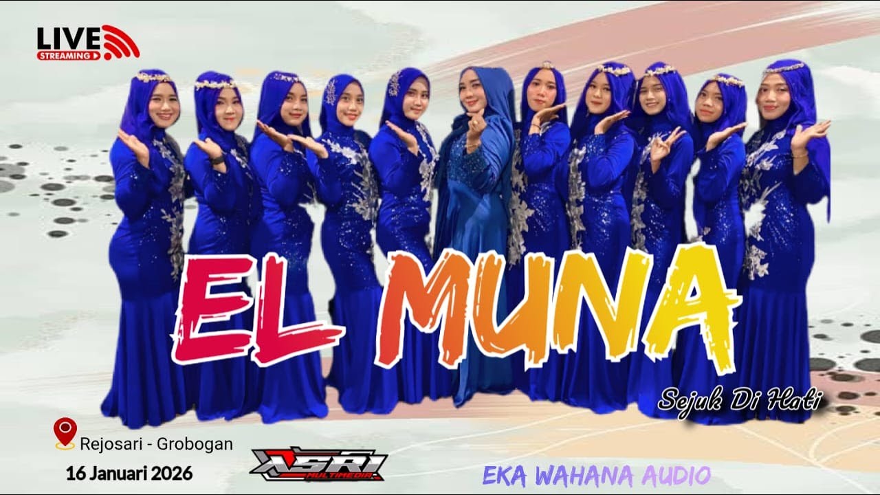 LIVE EL-MUNA QOSIDAH PUTRI // EKA WAHANA AUDIO // REJOSARI 16 JANUARI 2026