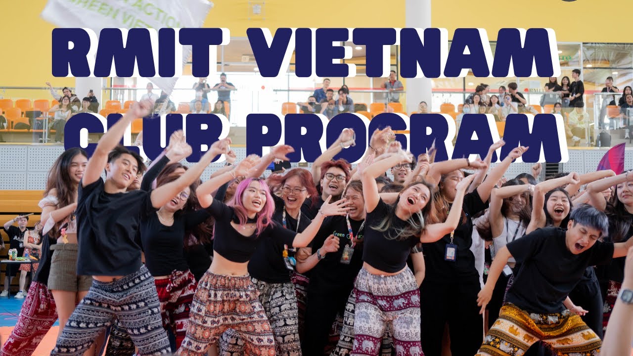 RMIT Club program overview | RMIT Vietnam