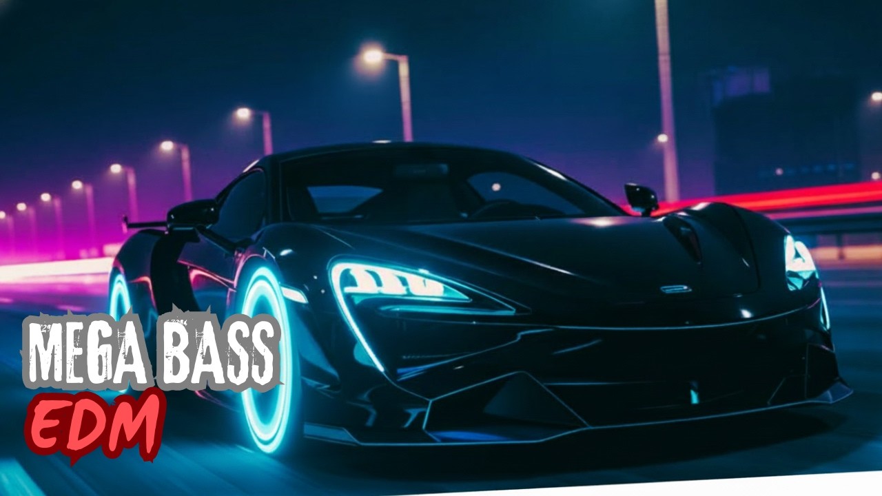 Car Music EDM Mix | Club Banger Bass Boosted | Night Drive 2026