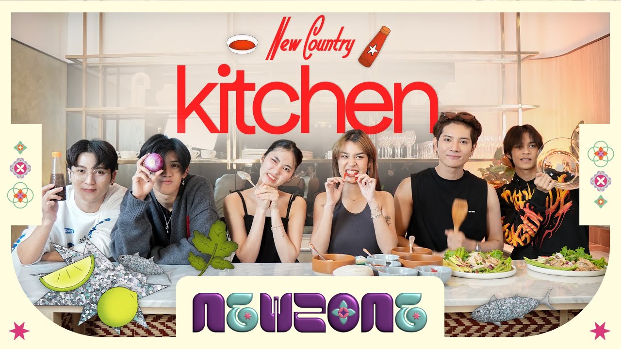 NEWZONE (EP.3)  NEW COUNTRY KITCHEN