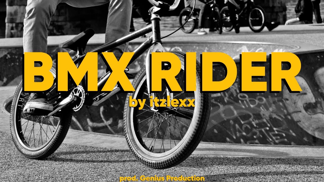 itzlexx - BMX RIDER (2023)