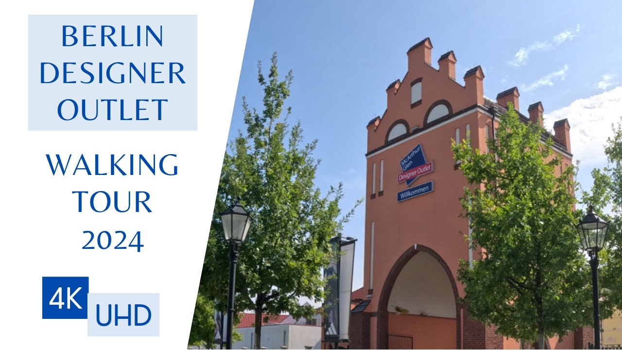 DESIGNER OUTLET BERLIN ⭐️ WALKING TOUR 2024 ⭐️ 4K GO PRO