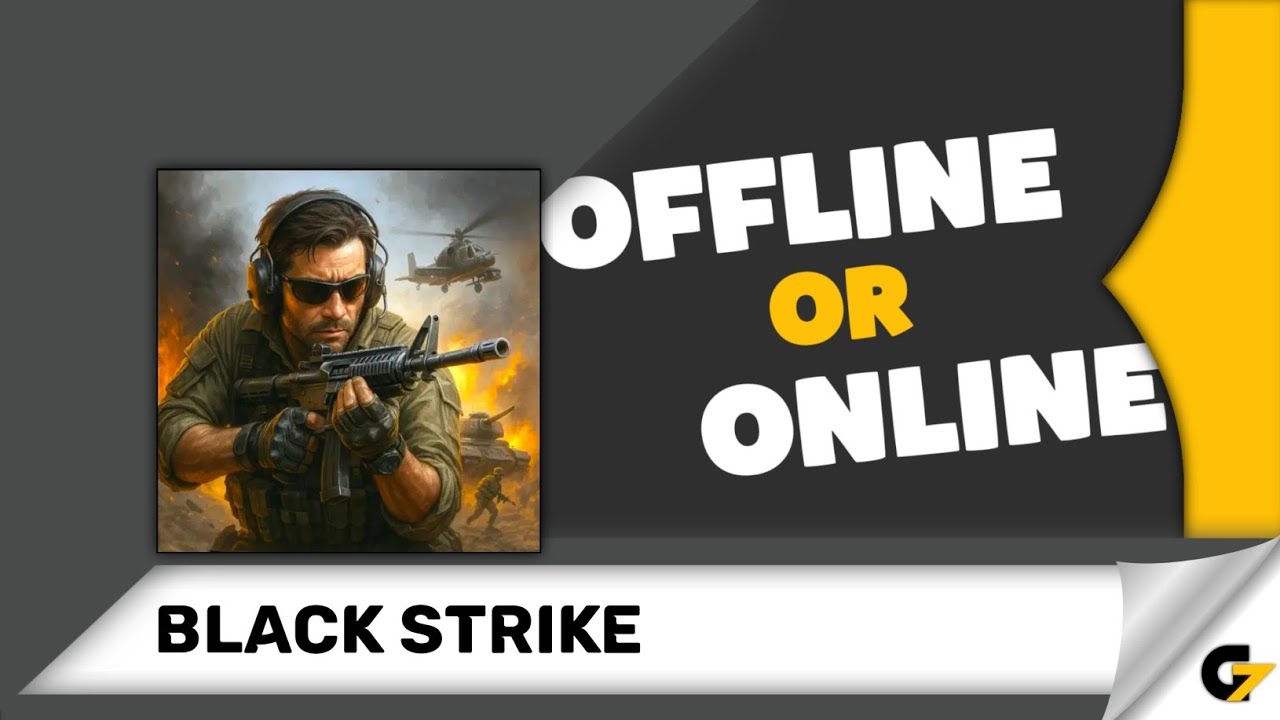 Black Strike game offline or online ?