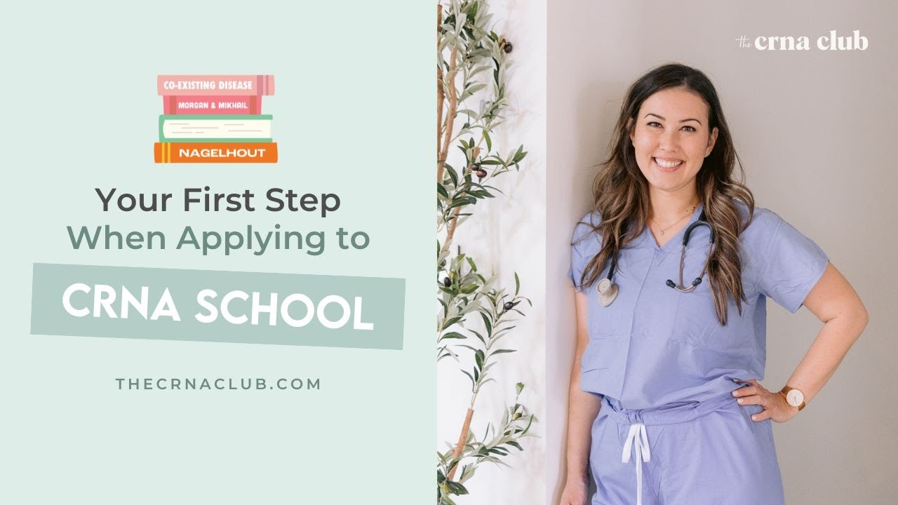 Your FIRST Step When Applying to CRNA School Should Be THIS!