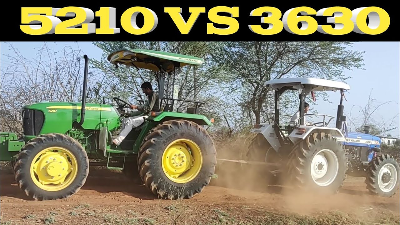 jhon dheere 5210 4wd vs new holland 3630 4wd tractor tochan