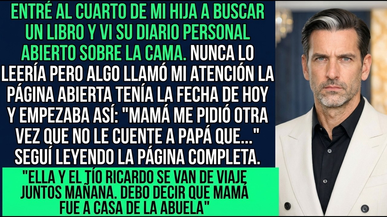 Descubrí El Diario De Mi Hija Abierto  Leí Una Página Mamá Me Pidió No Contarle A Papá Que