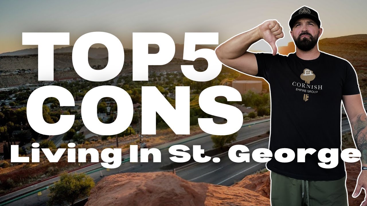TOP 5 CONS of living in ST. GEORGE Utah!