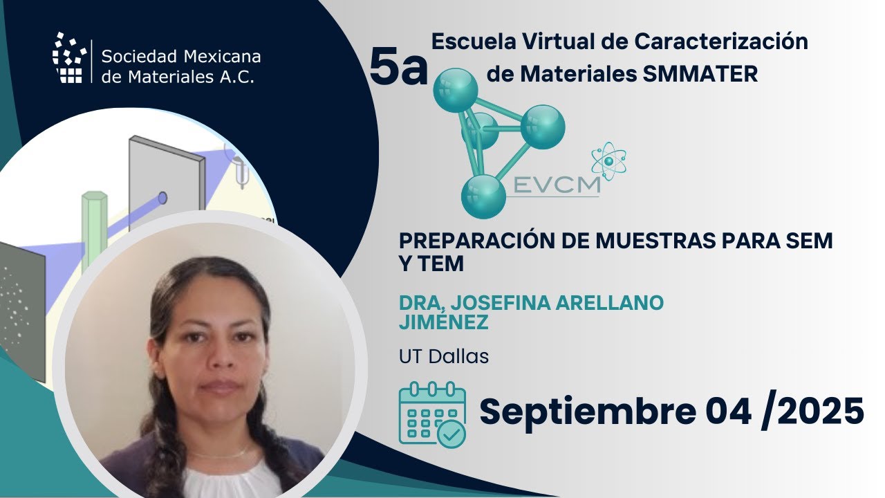 Preparación de Muestras para SEM y TEM Sesión 2