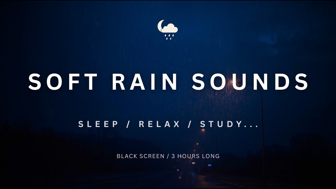 Soft Rain Sounds for Sleeping 🌧️ Black Screen | 3 Hours Deep Sleep & Relaxation