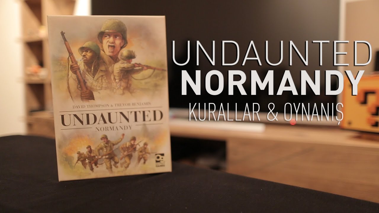 NORMANDİYA'DA KARTLAR YENİDEN DAĞITILDI - HAREKAT:NORMANDİYA - UNDAUNTED NORMANDY KUTU OYUNU