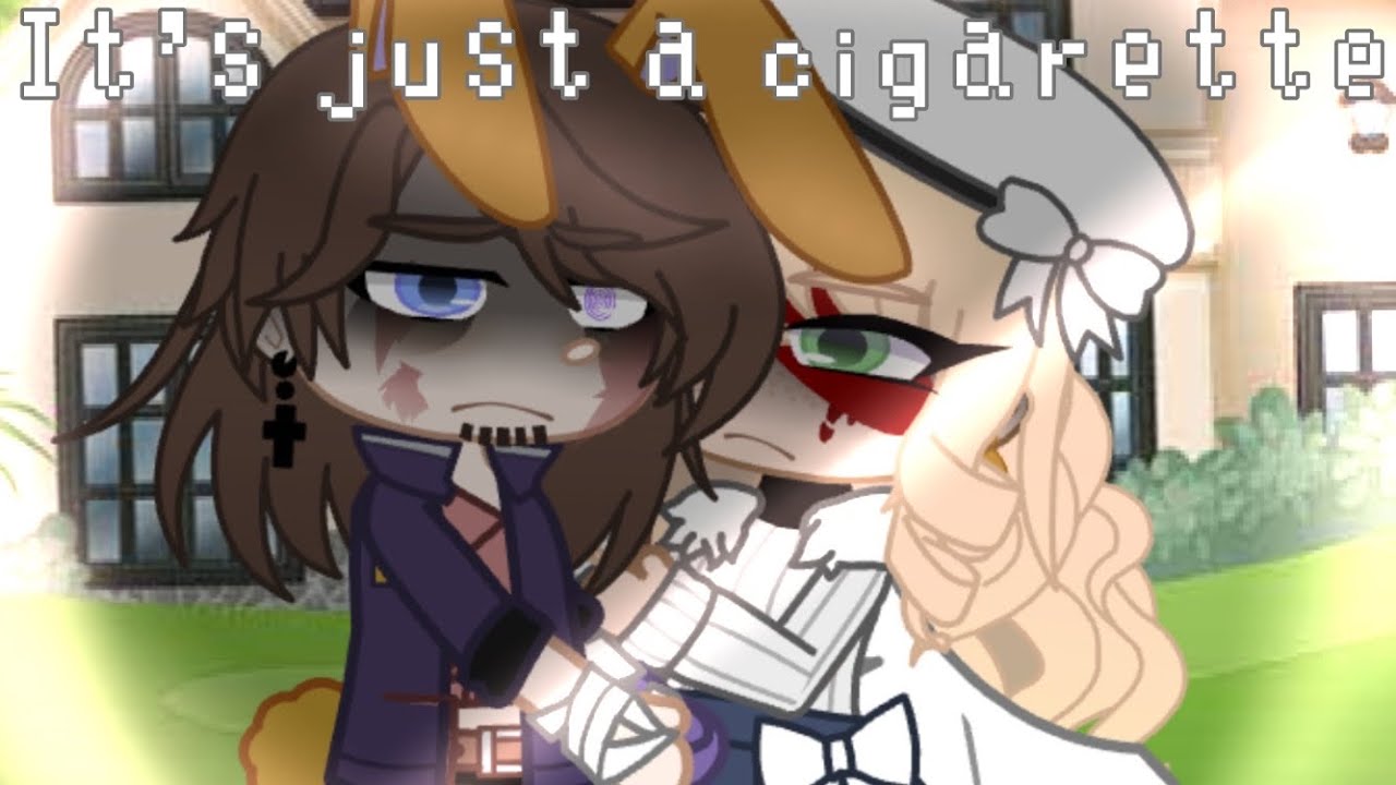 It’s just a cigarette || gcmv || Mr and Mrs Afton || My AU