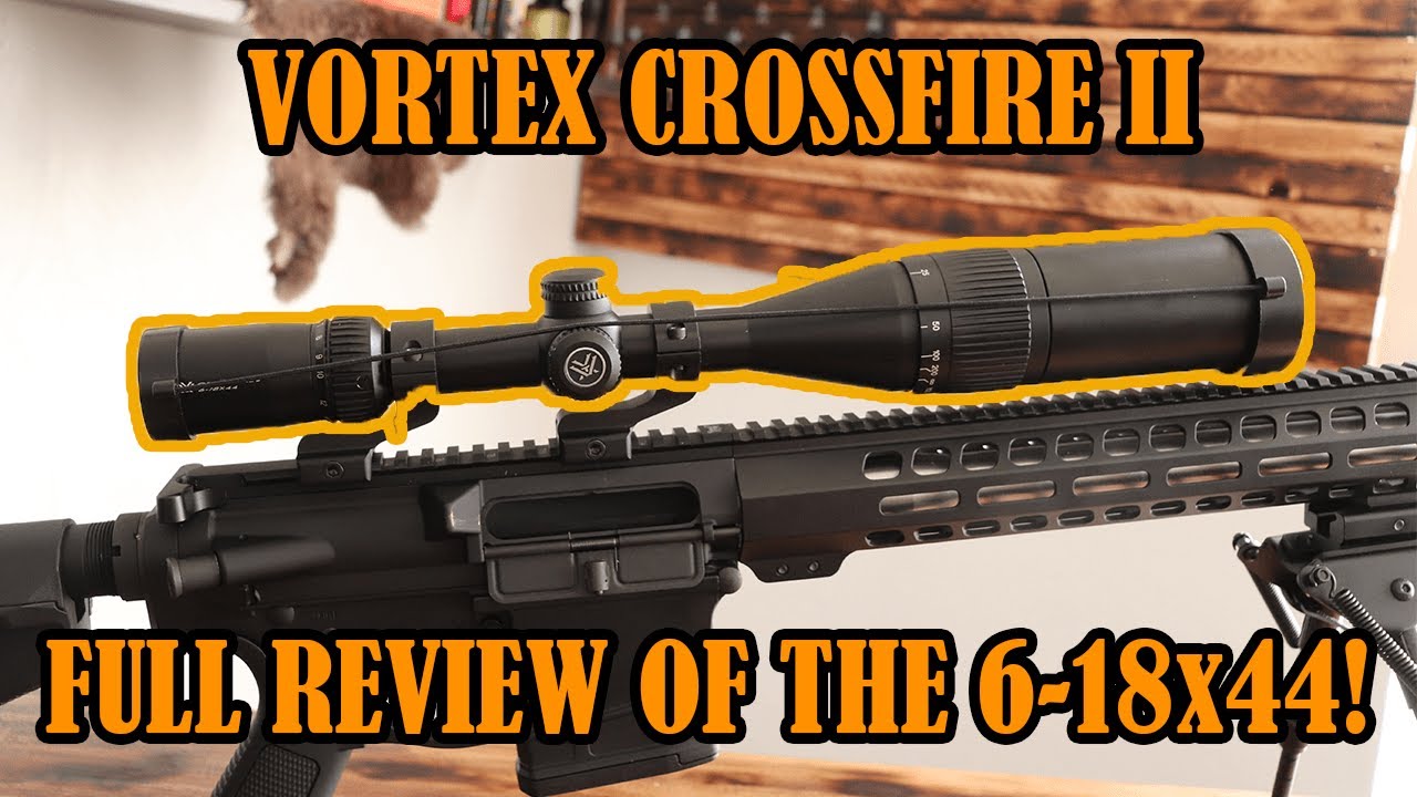 Обзор Vortex Crossfire II! (6-18x44)