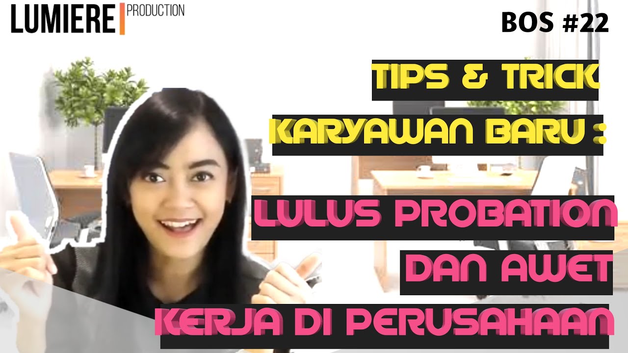 Tips Karyawan Baru Supaya Ga Dicuekin! (Do's and Dont's)