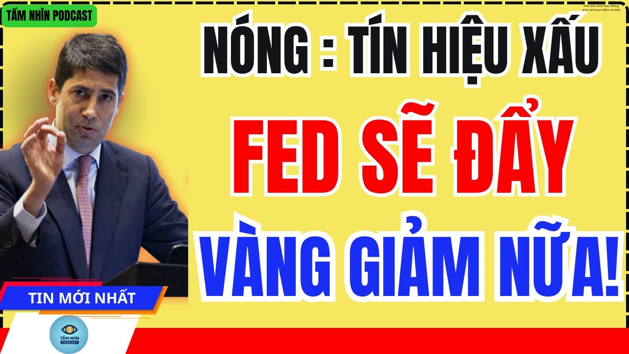 Nóng: Thông tin bất ổn quanh FED – Điều gì đang khiến giá vàng giảm mạnh?