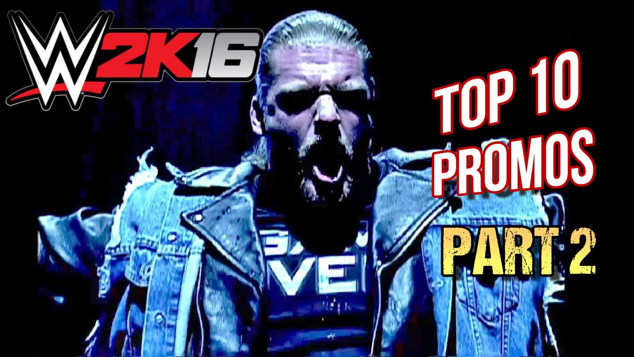 WWE 2K16 - Top 10 Promos (Part 2)