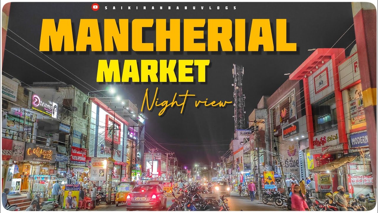 Mancherial Market Area Night View || #mancherial #mancherialvlog