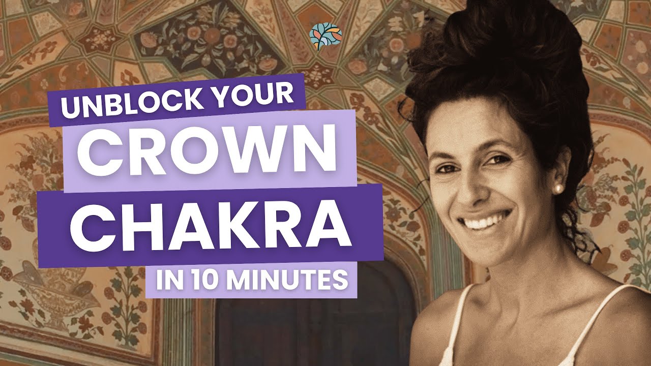 UNBLOCK YOUR CROWN CHAKRA IN 10 MINUTES!