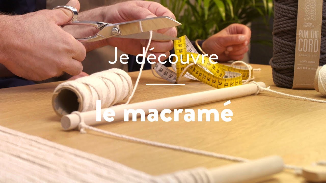 Tuto: Réaliser un macramé