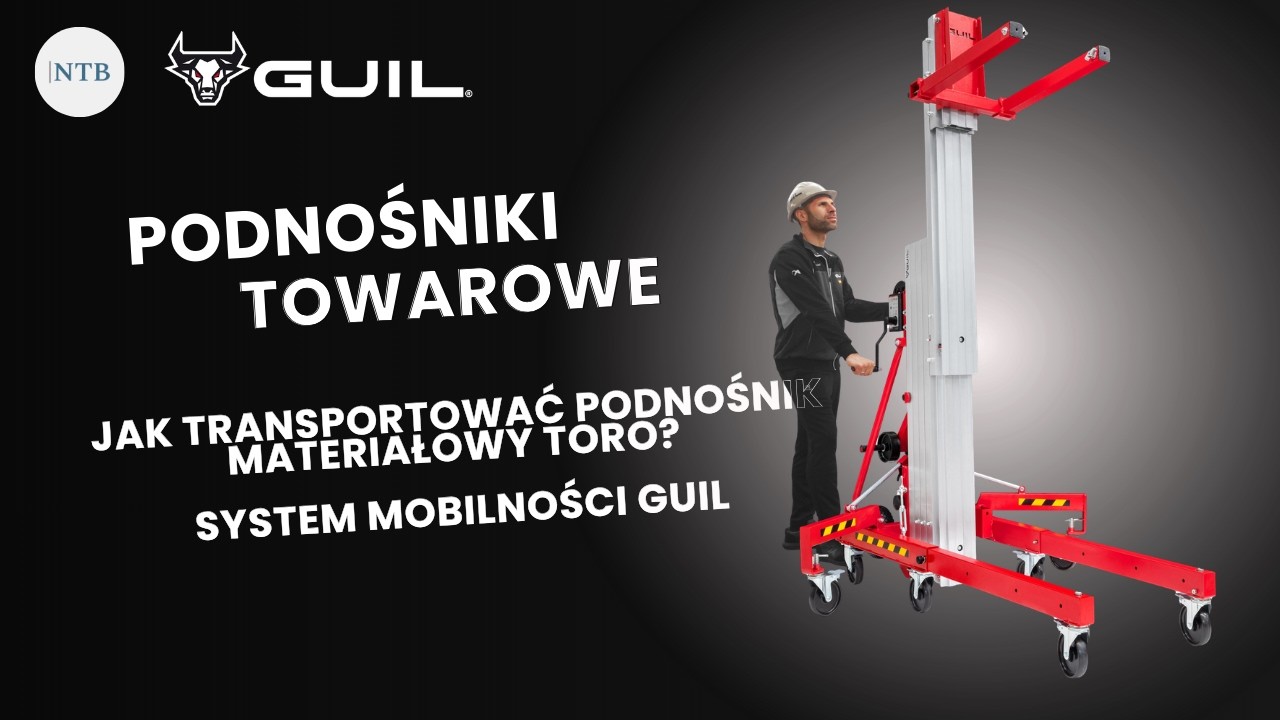 Podnośniki materiałowe TORO – System mobilności Podnośników GUIL
