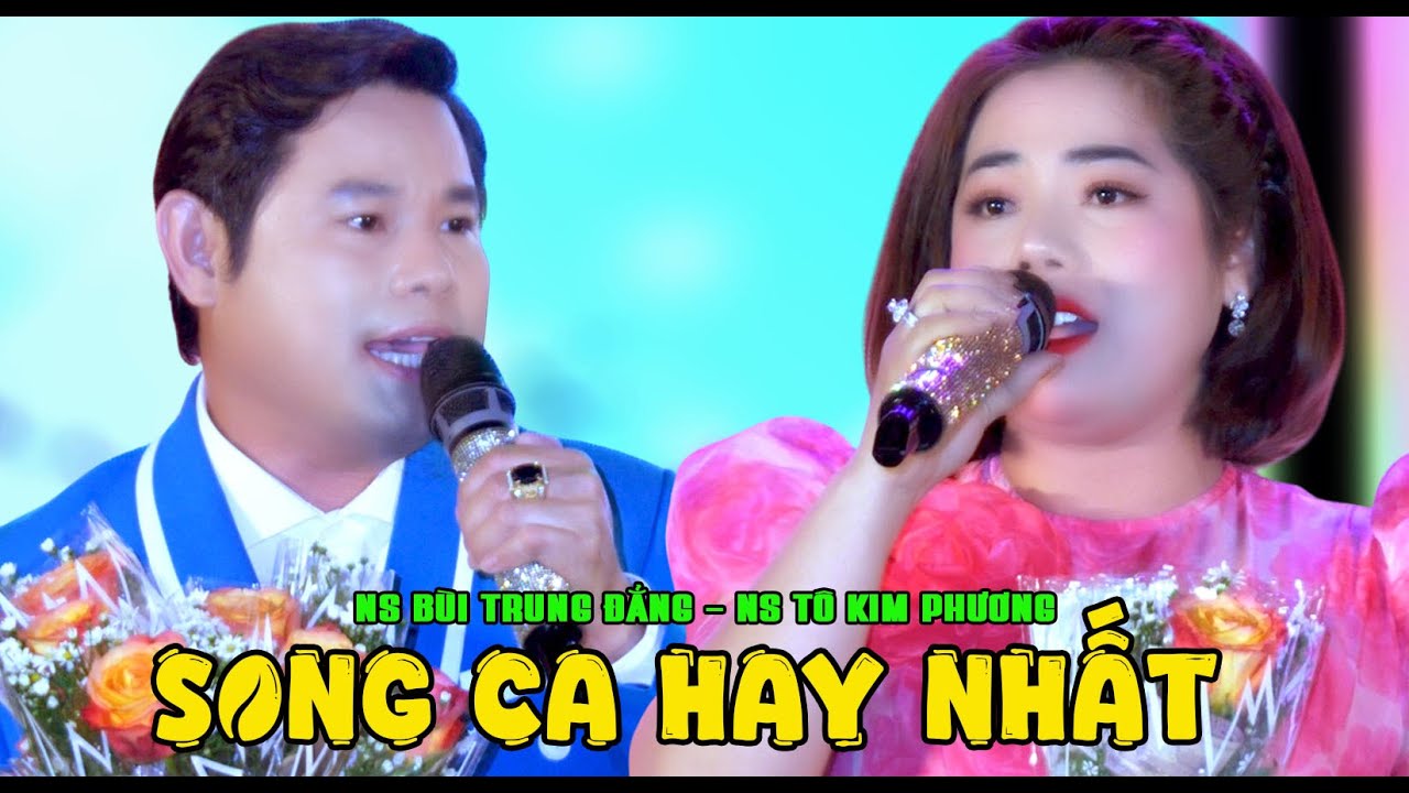 CVVC Bùi Trung Đẳng ft Ns Tô Kim Phương Đôi Song Ca Được Yêu Thích Nhất
