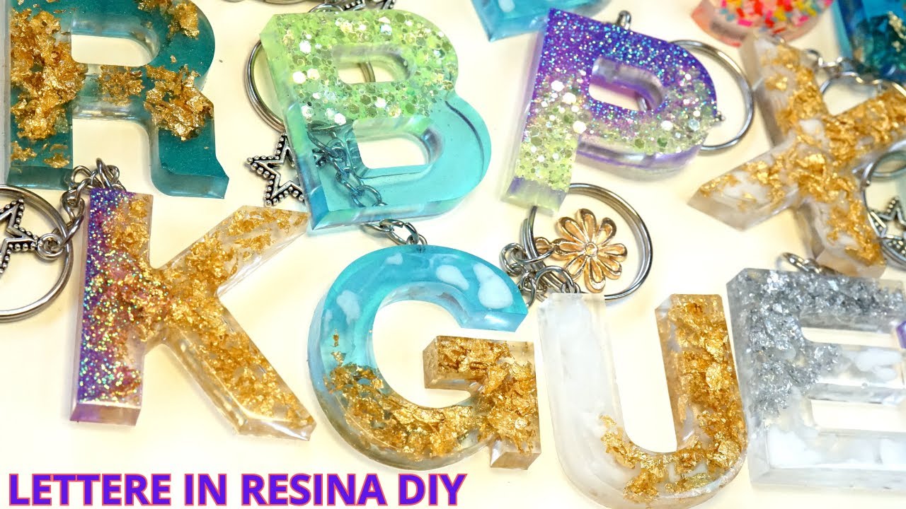 Idee e Tutorial LETTERE IN RESINA portachiavi con FOGLIA ORO, sfumature e glitter
