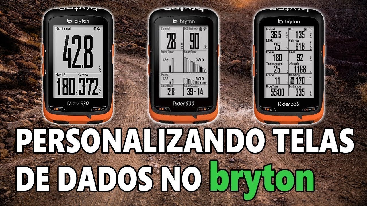 Como customizar as telas de dados no Bryton 530, 330 e 310.