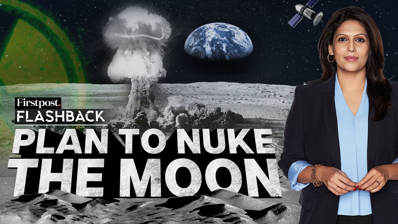 Why did America Try to Nuke the Moon? | Flashback with Palki Sharma