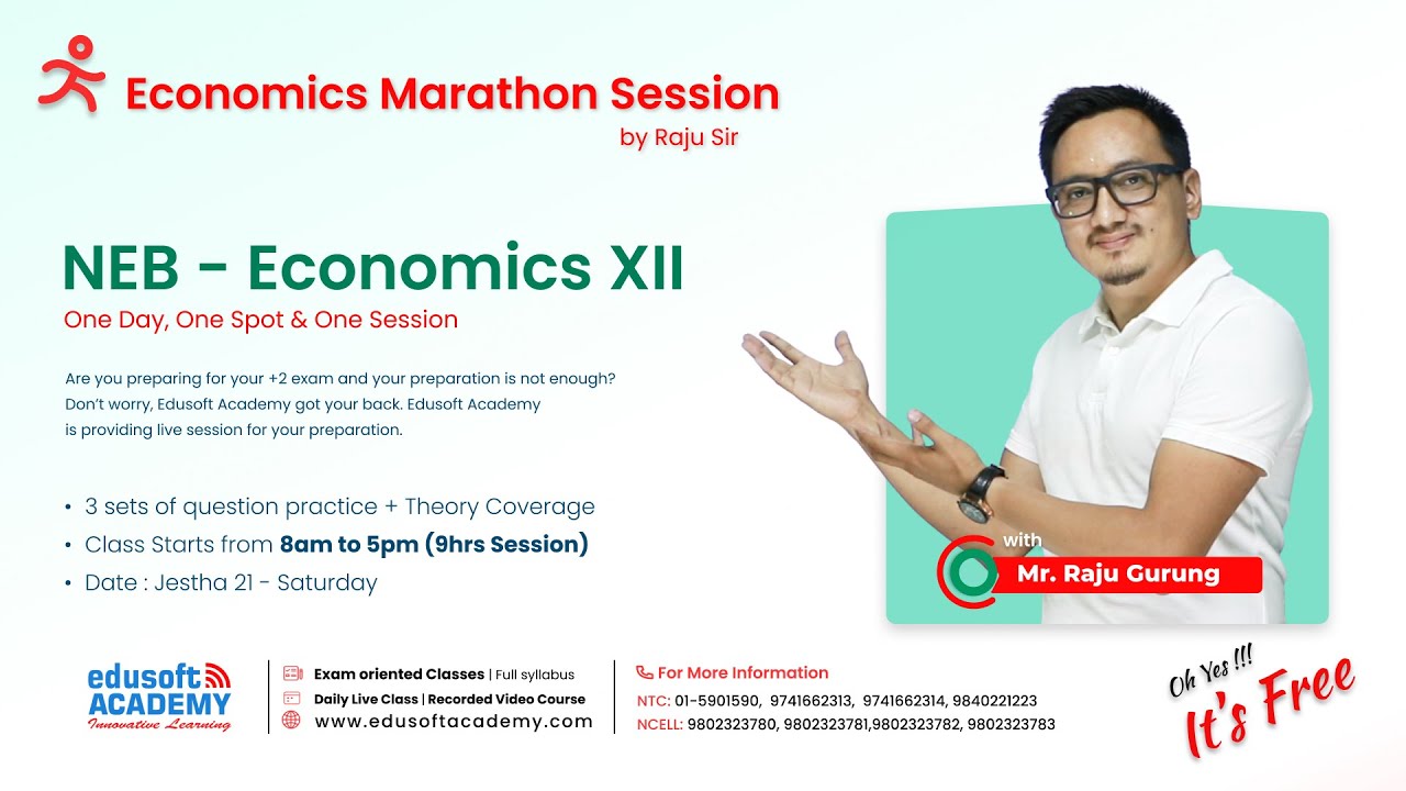 NEB Grade 12 - Economics - Economics Marathon Session | By Raju Sir | Edusoft Academy