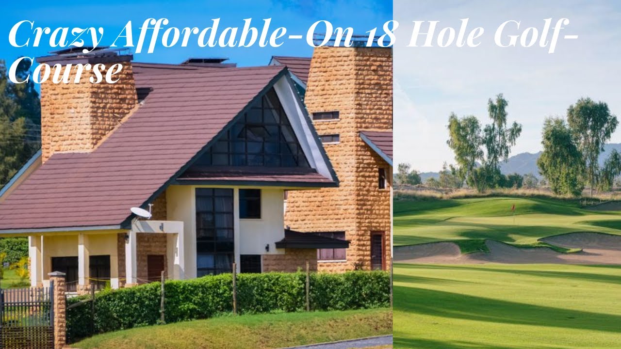 The Multi-Billion 18 Hole Migaa Golf Course in Nairobi Kenya - Africa. Live, Work n Play.