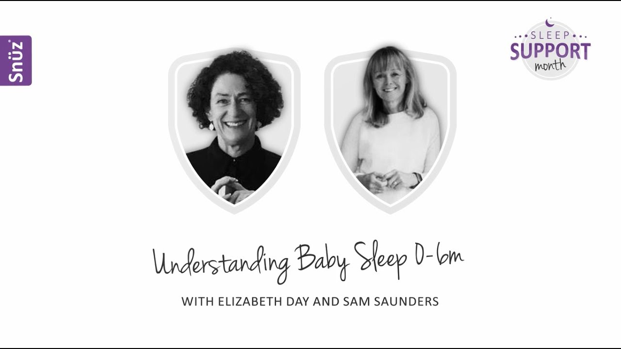 Sleep Support Month: Understanding Baby Sleep Needs, 0-6m
