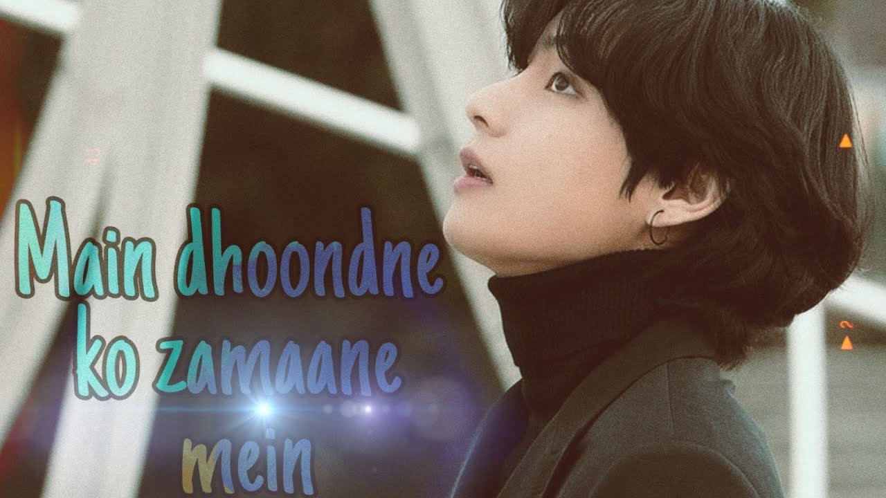 Heart less:Main dhoondne ko zamaane mein || kpop hindi mix|| kimtaehyung [fmv]