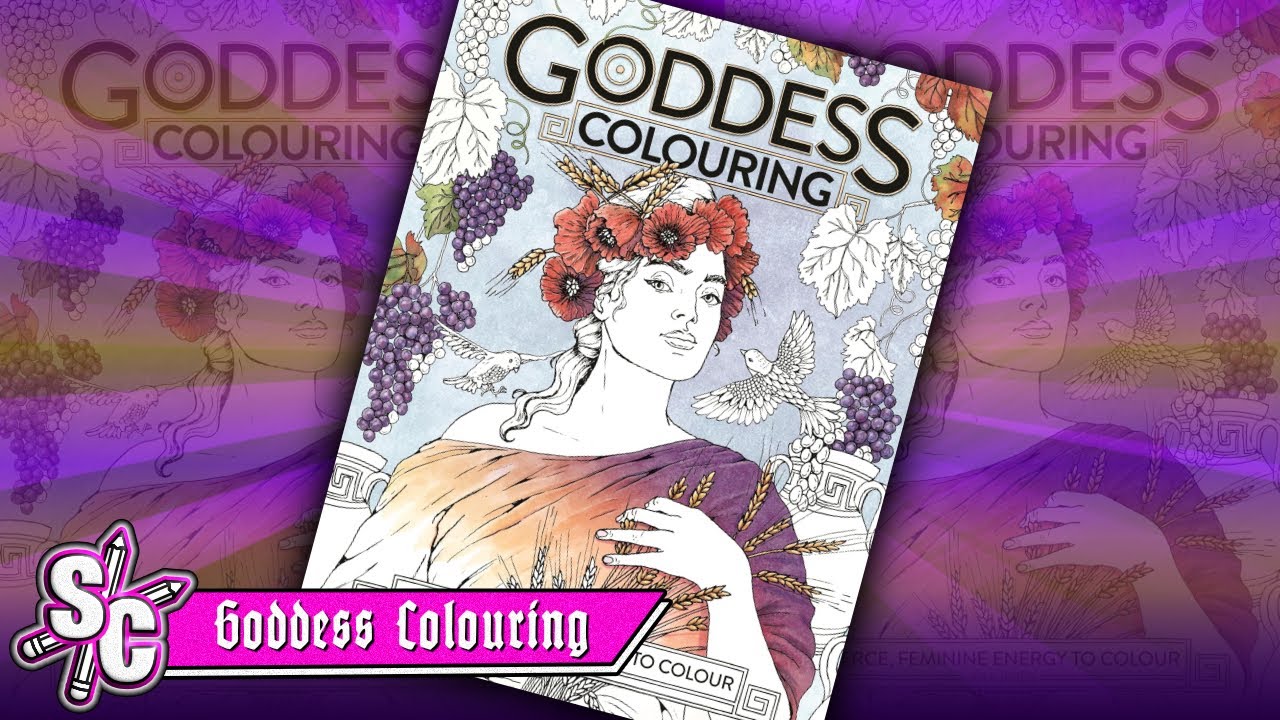 Flip-Through The GODDESS COLOURING BOOK By Ana Jaren Flick-Through with Sophie Colours