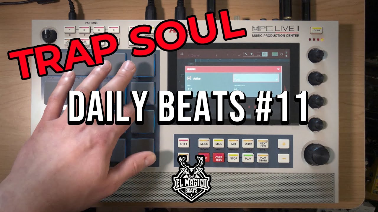 Daily Beats #11 | Making trap soul type beat on MPC Live II