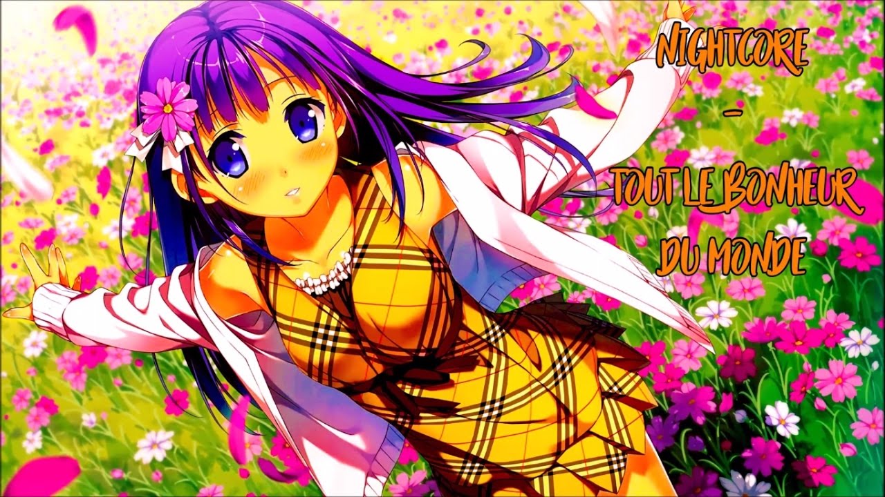 Nightcore - Tout Le Bonheur Du Monde [Kids United]