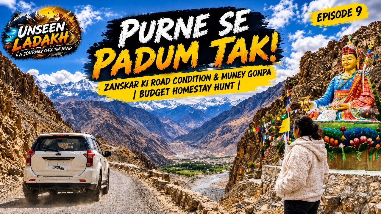 Journey Purne to Padum Zanskar Road Condition | Muney Gonpa | Budget Homestay Hunt | Unseen Ladakh