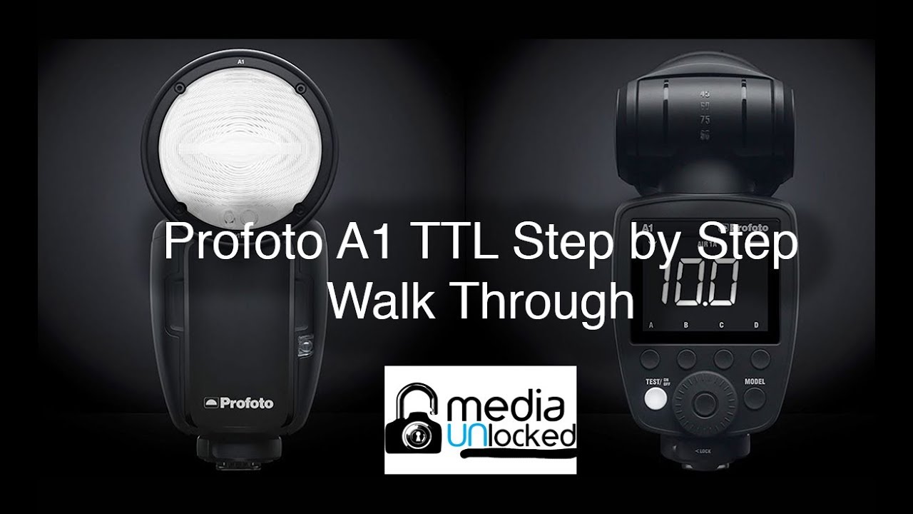 Profoto A1 TTL Step by Step Walk Through