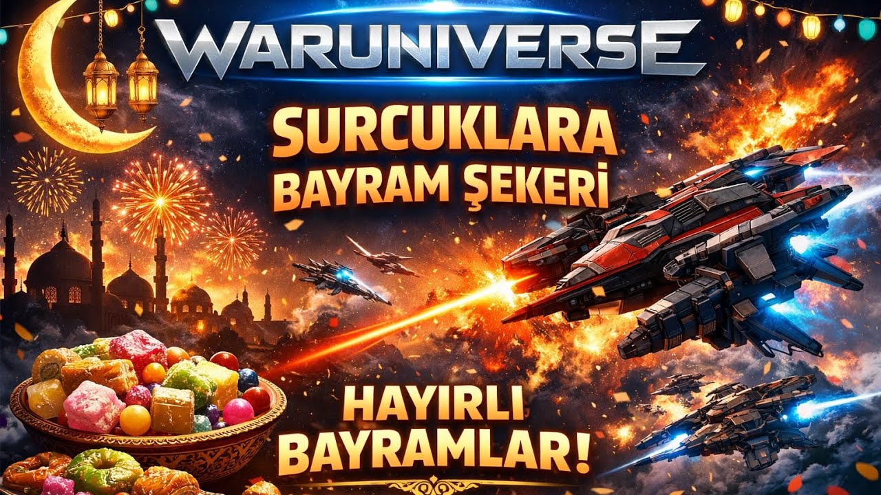 Hayırlı Bayramlar | JusDreinJusDaun WarUniverse Eu Server 