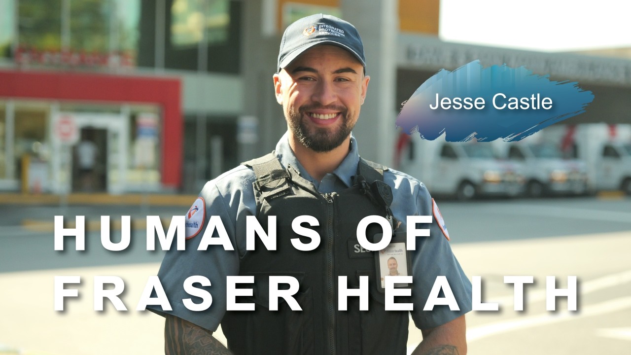 He found purpose working in security at a hospital | Jesse Castle | Humans of Fraser Health