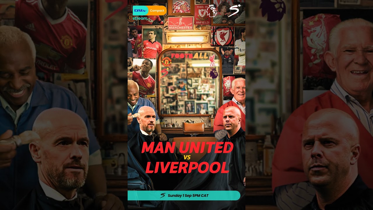 Man United vs Liverpool | 1 September | SuperSport | DStv