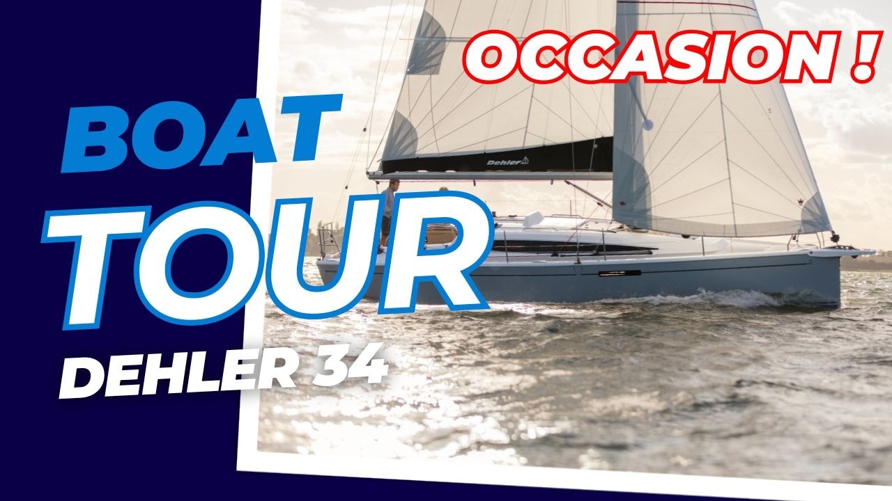 DEHLER 34 (2023) - 180h Moteur | Visite Complète de ce Voilier Performance